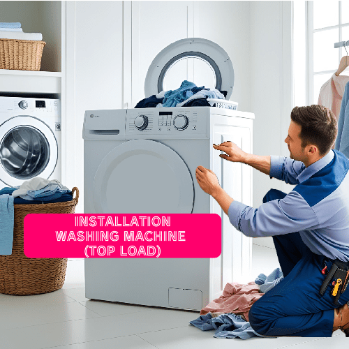INSTALLATION-WASHING MACHINE (TOP LOAD)